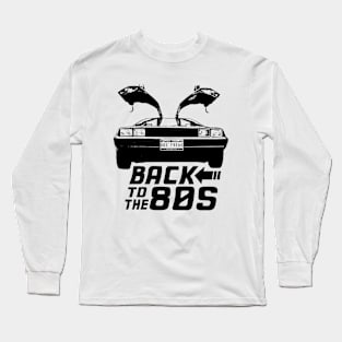 Back to the 80s Long Sleeve T-Shirt